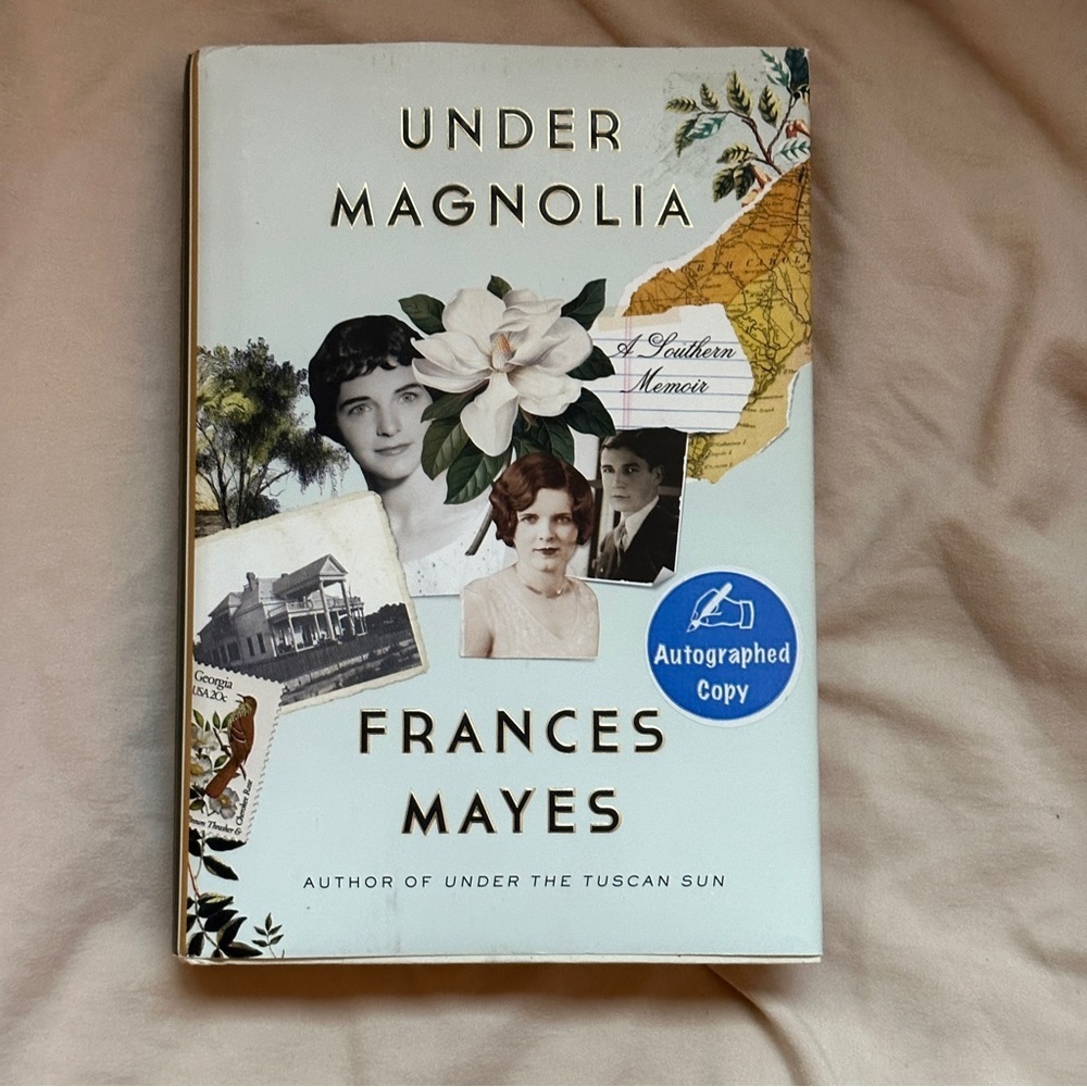 π’ Under Magnolia: A Southern Memoir by Frances Mayes | Memoir | Hardcover Book - Picture 1 of 6